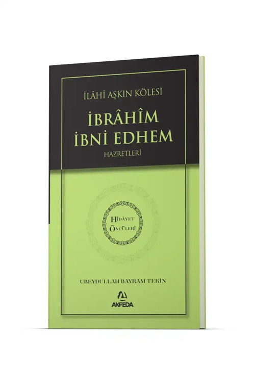 İlahi%20Aşkın%20Kölesi%20İbrahim%20Bin%20Edhem%20Hz.%20-%20Hidayet%20Öncüleri%202