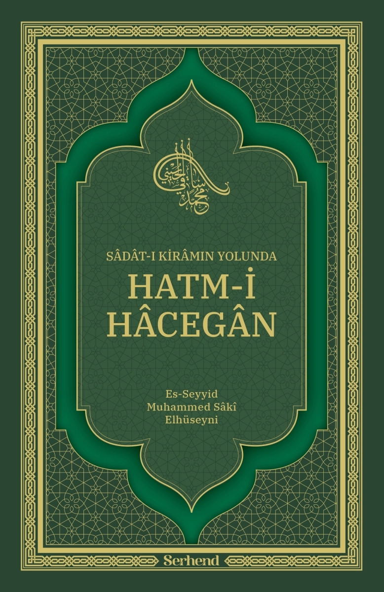 Sadat-ı%20Kiramın%20Yolunda%20Hatm-i%20Hacegan