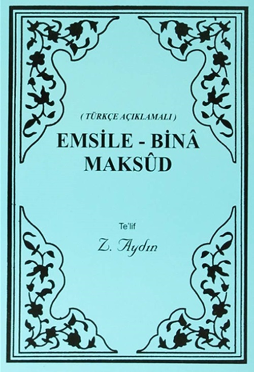 Emsile%20Bina%20Maksut%20Türkçe%20Açıklamalı