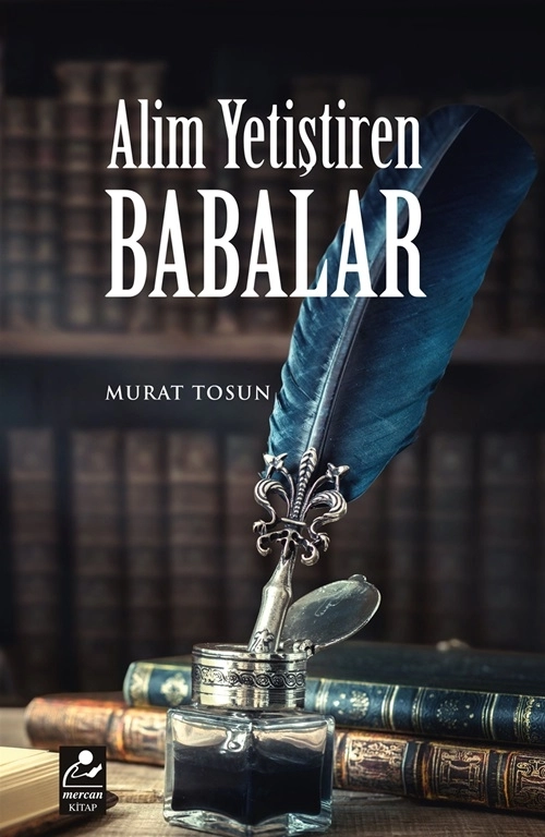 Alim%20Yetiştiren%20Babalar