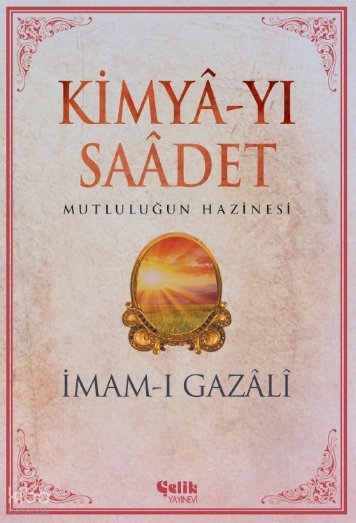Kimyayı%20Saadet%20Mutluluğun%20Hazinesi