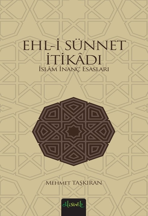 Ehl-i%20Sünnet%20Itikadı%20&%20Islam%20Inanç%20Esasları