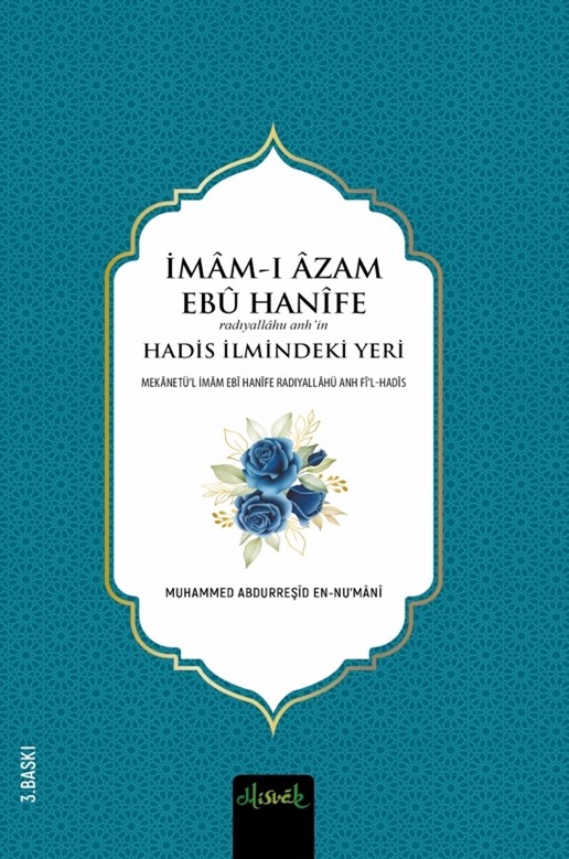 İmam-ı%20A‘zam%20Ebü%20Hanife%20(R.A.)’İn%20Hadis%20İlmindeki%20Yeri