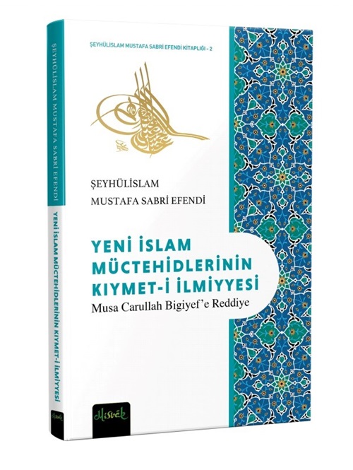 Yeni%20İslam%20Müctehidlerinin%20Kıymeti%20İlmiyyesi