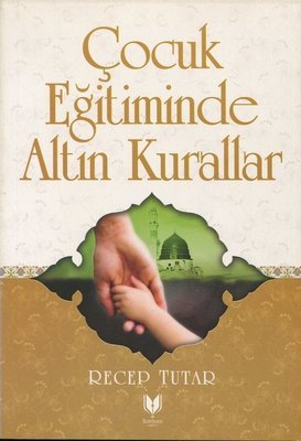 Çocuk%20Eğitiminde%20Altın%20Kurallar