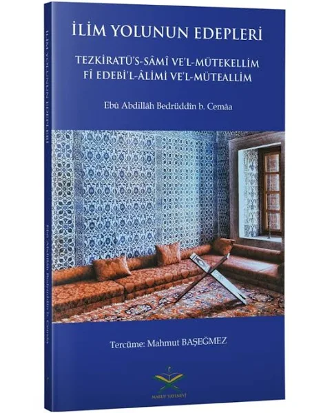 İlim%20Yolunun%20Edepleri%20Tezkiratüs%20Sami%20Tercümesi%20%20|%20آداب%20طريق%20العلم
