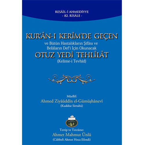 Kuranı%20Kerimde%20Geçen%20Otuz%20Yedi%20Tehlila