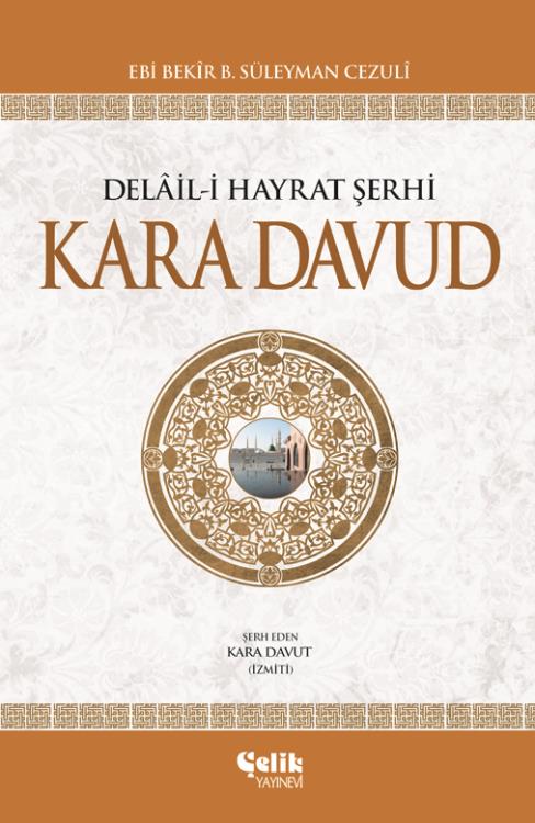 Delaili%20Hayrat%20Şerhi%20Kara%20Davud
