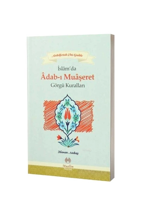 Adabı%20Muaşeret%20-%20Abdulfettah%20Ebu%20Gudde