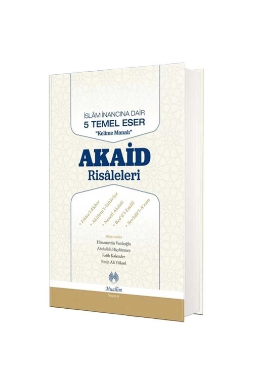 Akaid%20Risaleleri%20Kelime%20Manalı%20İslam%20İnancına%20Dair%20Beş%20Temel%20Eser