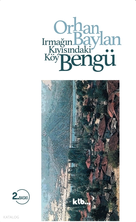 BengüIrmağın%20Kıyısındaki%20Köy