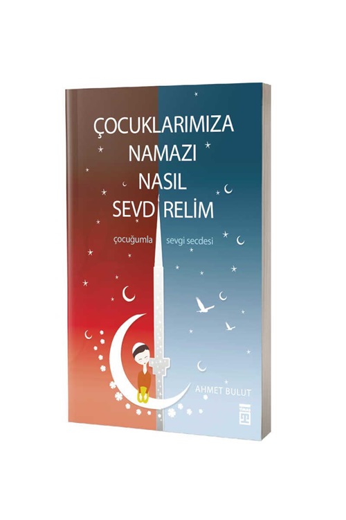 Çocuklarımıza%20Namazı%20Nasıl%20Sevdirelim