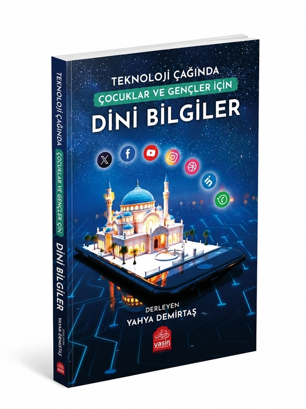 Teknoloji%20Çağında%20Çocuklar%20Ve%20Gençler%20İçin%20Dini%20Bilgiler