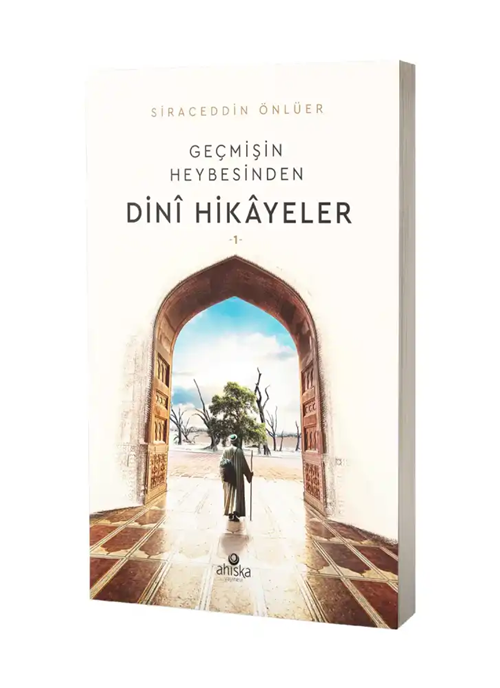 Geçmişin%20Heybesinden%20Dini%20Hikayeler%201.%20Cilt
