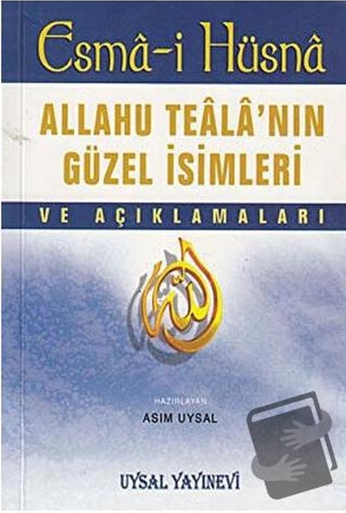 Esma-i%20Hüsnâ%20ve%20Açıklamaları