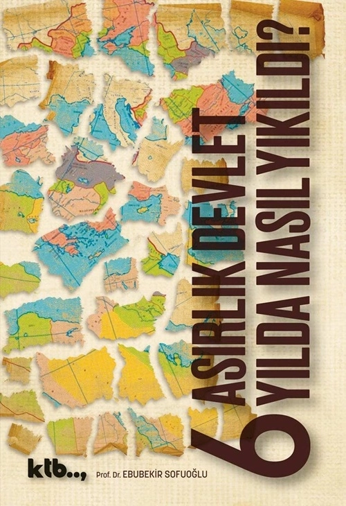 6%20asırlık%20Devlet%20Nasıl%20Yıkıldı