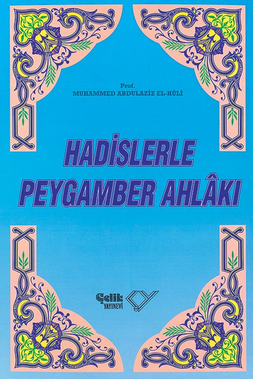 Hadislerle%20Peygamber%20Ahlâkı