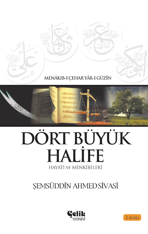 Dört%20Büyük%20Halife%20Hayatı%20ve%20Menkîbeleri