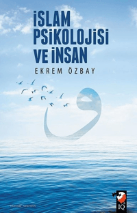 İslam%20Psikolojisi%20ve%20İnsan