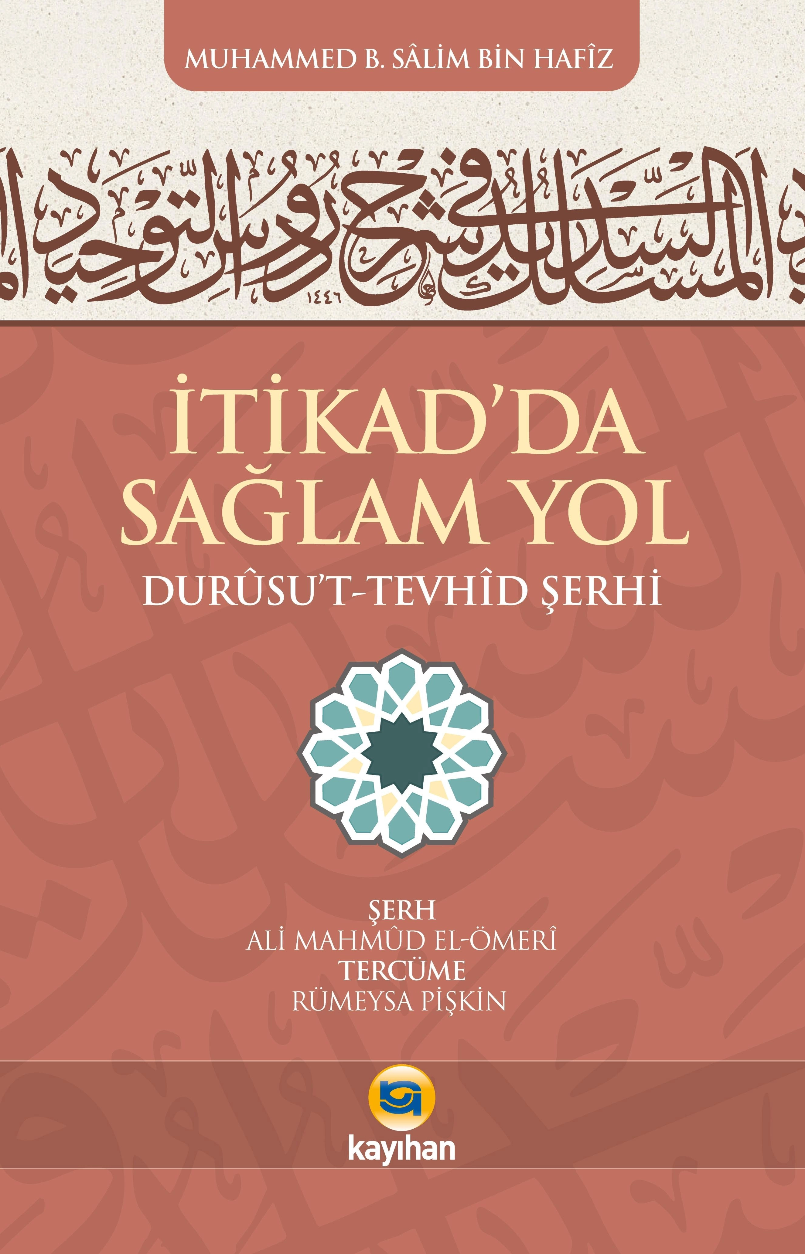 İTİKAD’DA%20SAĞLAM%20YOL%20DURUSUT%20TEVHİD%20ŞERHİ