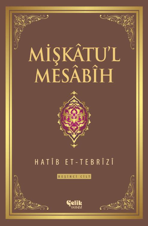 Mişkâtu’l%20Mesâbîh%20-%205.Cilt