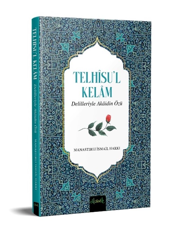 Telhisül%20Kelam%20Delilleriyle%20Akaidin%20Özü