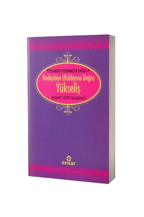 Saadet%20Devri%204%20-%20Hudeybiye%20Ufuklarına%20Doğru%20Yükseliş