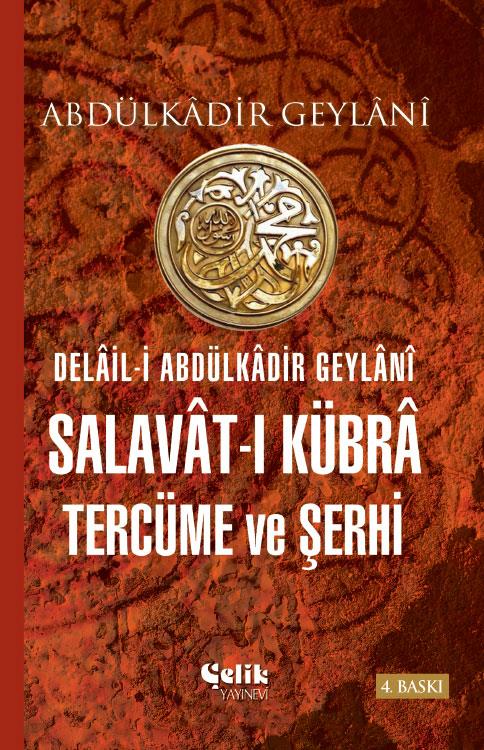 Salavât-ı%20Kübrâ%20Tercüme%20ve%20Şerhi