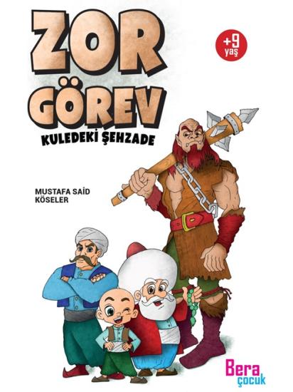 Zor Görev Kuledeki Şehzade