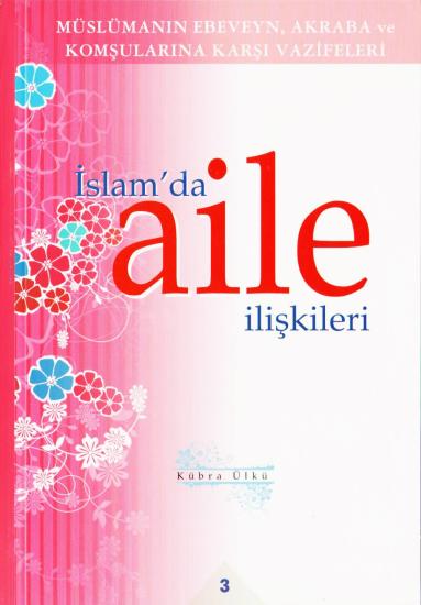 İslam da Aile İlişkileri 3