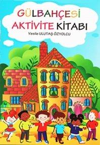 Çocuk Elifbası - Gülbahçesi Eğitim Kitabı