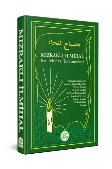 Mızraklı İlmihal Risaleler ve Tercümeleri