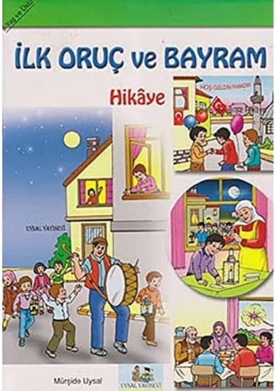 İlk Oruç ve Bayram Hikaye