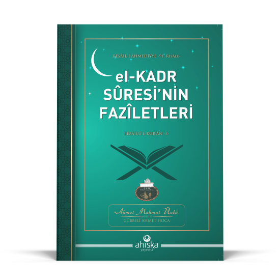 El Kadr Suresinin Faziletleri