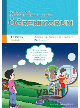 Ahlak ve Görgü Kurallarını Öğreniyorum