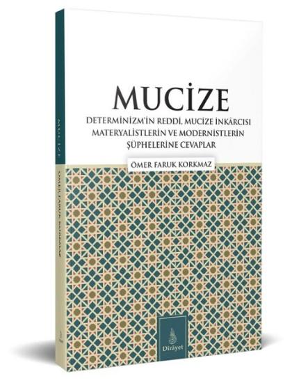 Mucize Determinizmin Reddi