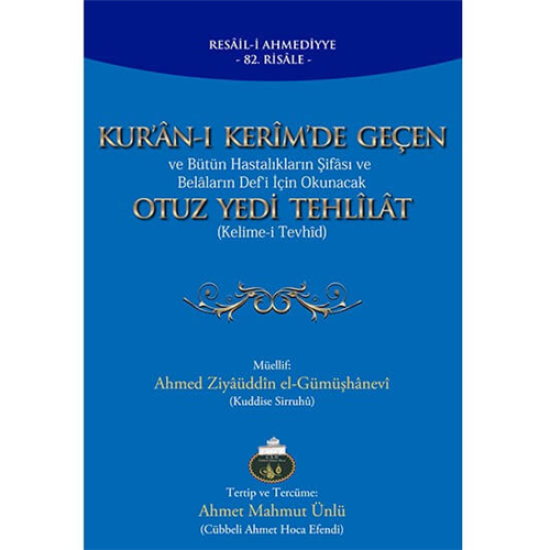 Kuranı Kerimde Geçen Otuz Yedi Tehlila