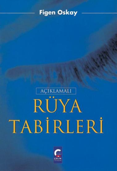 Açıklamalı Rüya Tabirleri