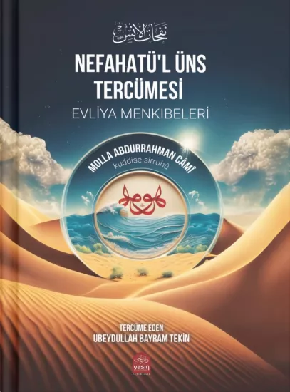 Evliya Menkıbeleri  Nefahatül Üns min Hadaratıl Kuds