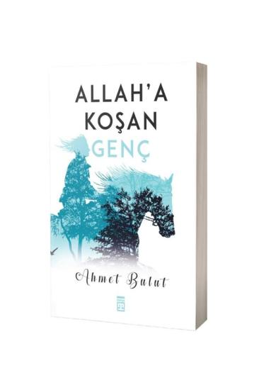 Allaha Koşan Genç
