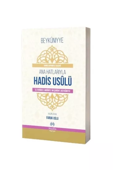 Beykuniyye Ana Hatlarıyla Hadis Usulü