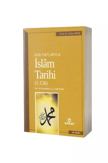 Ana Hatlarıyla İslam Tarihi 1