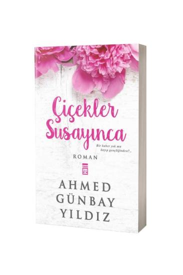 Çiçekler Susayınca