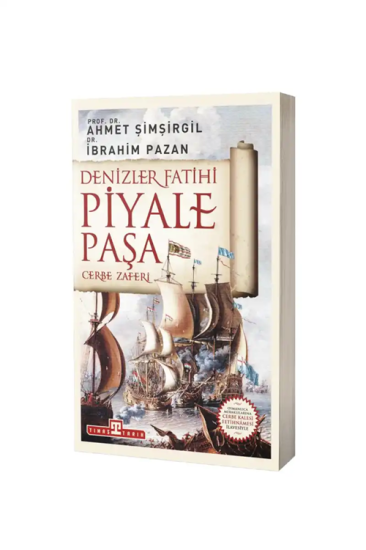 Denizler Fatihi Piyale Paşa