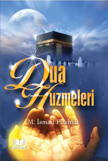 Dua Hüzmeleri