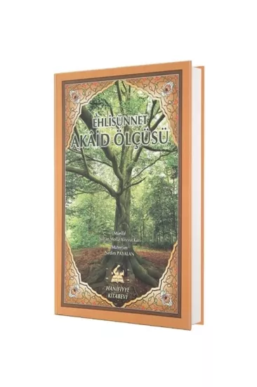 Şerhül emali tercümesi Ehli sünnet akaid ölçüsü