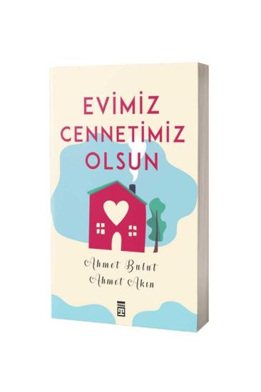 Evimiz Cennetimiz Olsun