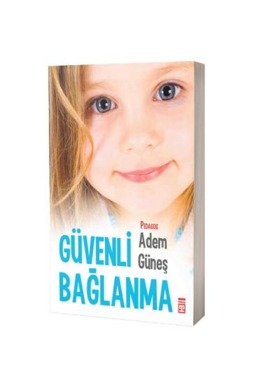 Güvenli Bağlanma