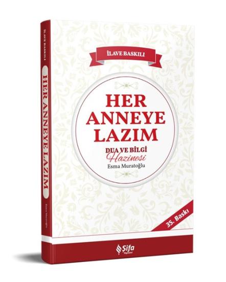 Her Anneye Lazım Dua ve Bilgi Hazinesi