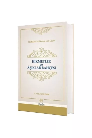 Hikmetler ve Aşıklar Bahçesi